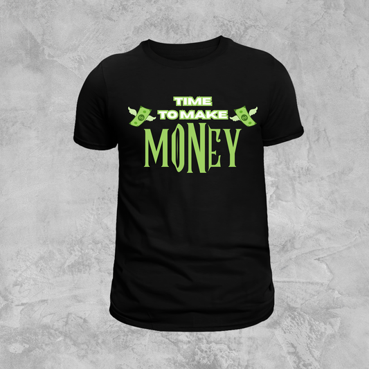 Time to Make Money