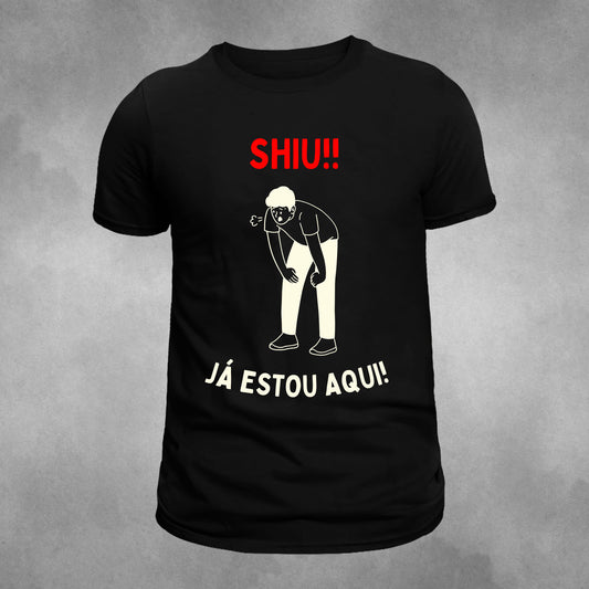 Shiu!! Já estou aqui